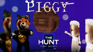 The hunt в Пигги! 