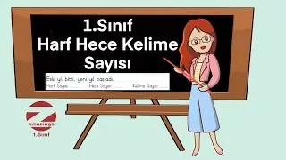 1.Sınıf Türkçe Harf Hece Kelime Sayısı - Uzaktan Eğitim