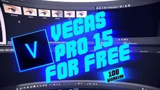 How to get Vegas Pro 15 for FREE (Full Version) [100% WORKING]