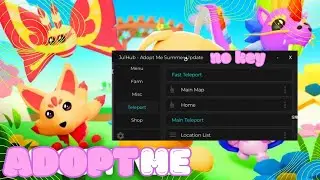 *NEW* Adopt Me Script (AUTOFARM, SET AURA, PET FARM) (PASTEBIN 2024)