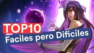 TOP 10 Campeones Faciles de Jugar pero DIFICILES de MASTERIZAR (League of Legends)