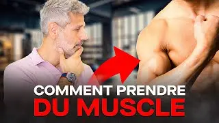 Comment prendre du muscle ?