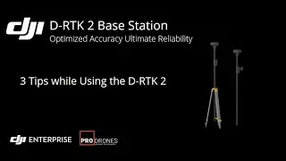 3 Tips while Using the DJI  D-RTK 2 Base Station