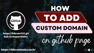 How To Add Custom Domain On GitHub page