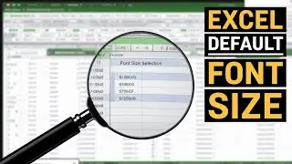 How to Change Default Font and Font Size in Microsoft Excel