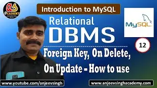 My SQL Tutorial | Foreign Key Constraint, On Delete Cascade , On Update Cascade| How can use & apply