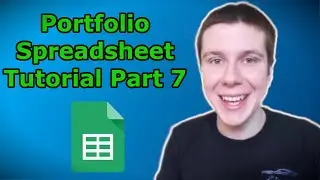 How To Create a Dividend Stock Portfolio Tracking Spreadsheet Part 7 | Using Google Apps Script