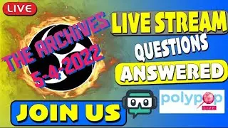 5-5-2022 Live Stream Archive Live stream questions answered!