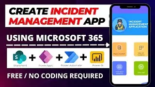 Create Apps Without Code: Incident Management App with PowerApps-  No Code | Complete Project 😮😲