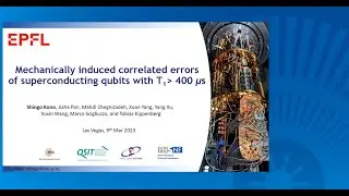2023 APS  - Mechanically induced correlated errors of superconducting qubits with T1 over 400 us