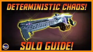 How To Get The Deterministic Chaos SOLO - Complete Guide!