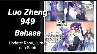 Apotheosis 949 INDO -Luo Zheng bertemu Luo Yan