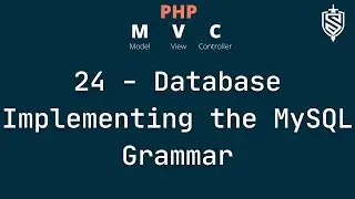 24 - Database part 5 - Implementing SQL grammar