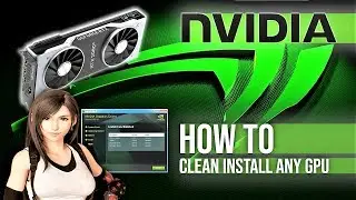 Nvidia How To Preform Proper Clean Install Gpu Driver 💻 Tech Tips 2021