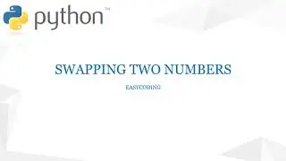 Python Program to Swap Two Variables|With Using Temporary Variable||Without Using Temporary variable