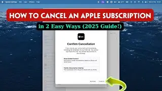 How to Cancel an Apple Subscription on MacBook (2025 Guide!)