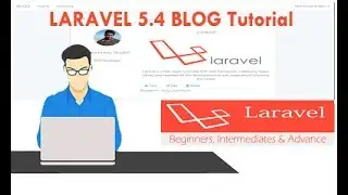Laravel 5.4 Blog Tutorial Part-7 - Creating User Profile and Upload Profile Image