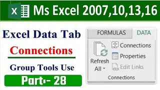 excel data tab connection group | ms excel connection | excel worksheet data connection | data tab