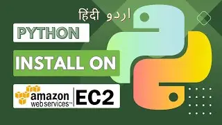 Install Python on AWS EC2 (Hindi)