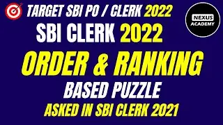 SBI Clerk 2022 | Order and Ranking Puzzle |  Memory Based Paper
