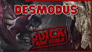 Desmodus Tameing Guide Ark Fjordur