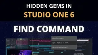 Find Command - NOBODY Talks About This GREAT Workflow Feature in Studio One