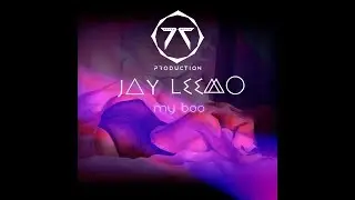 Jay Leemo - My Boo (prod. by Jay Leemo)