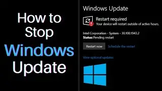 How to Stop Windows 10 Updates from Automatically downloading and Installing Updates