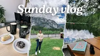 Sunday Vlog: tour & shops to visit in Squamish Downtown 🌱 Browning Lake at Murrin Provincial Park