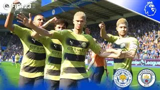 FIFA 23 Gameplay - Leicester City vs Manchester City - Premier League 22/23 - PC