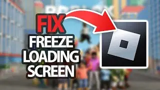 How To Fix Roblox App Game Freeze Loading Screen | Easy Quick Solution