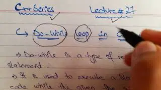 Do While Loop In C++ | What is do while loop |  Explained with syntax and program