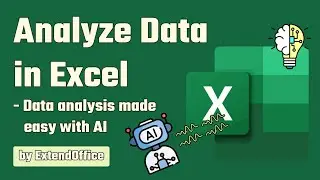 Analyze Data in Excel: data analysis made easy with AI