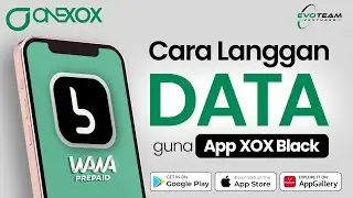 Cara Langgan Data WAWA 18GB & 35GB ONEXOX Prepaid guna App XOX Black