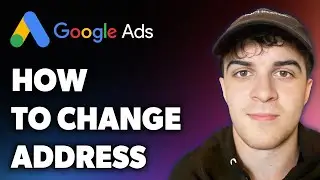 How to Change Google Adsense Address (Full 2024 Guide)