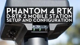 Phantom 4 RTK / D-RTK 2 Station Mobile Station Setup