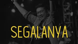 GMS Live - Segalanya (Official GMS Live)