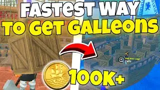 Fastest Way To Get Galleons In Arcane Odyssey