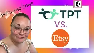 TpT vs.  Etsy -- Pros and Cons of Both! 