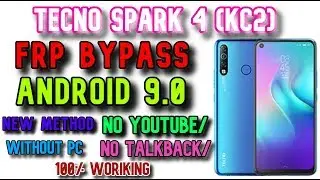 Tecno Kc2 Frp | Tecno Kc2 Spark 4 Frp Remove Google Account Bypass Without Pc 100% Work