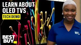 Learning About OLED TVs - Tech Demo from Best Buy