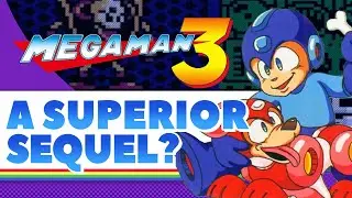 Mega Man 3 - The Superior Sequel?