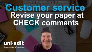 Revise the text at CHECK comments | Uni-edit Customer Service