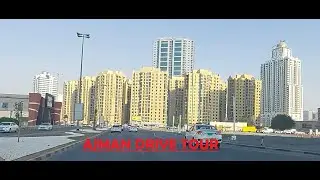 Ajman Road Tour