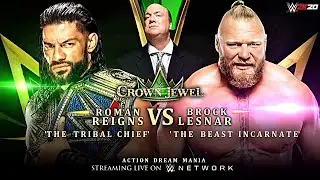 WWE Crown Jewel 2021 - Brock Lesnar vs Roman Reigns | Universal Title Match - WWE 2K20
