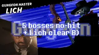 Breaking the Bad out of Lich | Enter The Gungeon (5 Master rounds unlock & Lich)