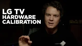 LG TV Hardware Calibration Guide for Colorists/Creators - Calman Home