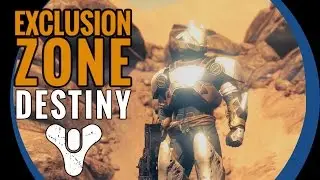 Destiny: Exclusion Zone  w/Titan, Red Death, Gjallajorn: Live Commentary
