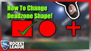 How To Change Your Deadzone Shape In Rocket League! | NO STEAM CONFIG
