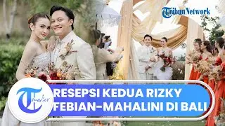 Mahalini-Rizky Febian Gelar Resepsi Kedua Di Bali, Intip Penampakan Resepsinya